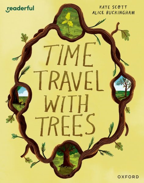 Readerful Books for Sharing: Year 2/Primary 3: Time Travel with Trees, Paperback / softback Book