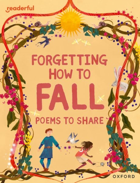 Readerful Books for Sharing: Year 4/Primary 5: Forgetting How to Fall: Poems to Share, Paperback / softback Book