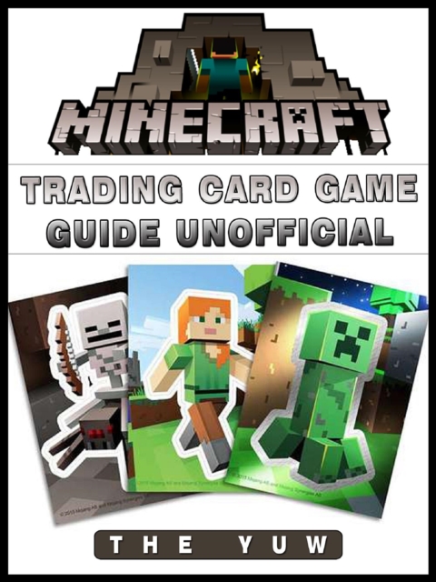 Minecraft Trading Card Game Game Guide Unofficial, EPUB eBook