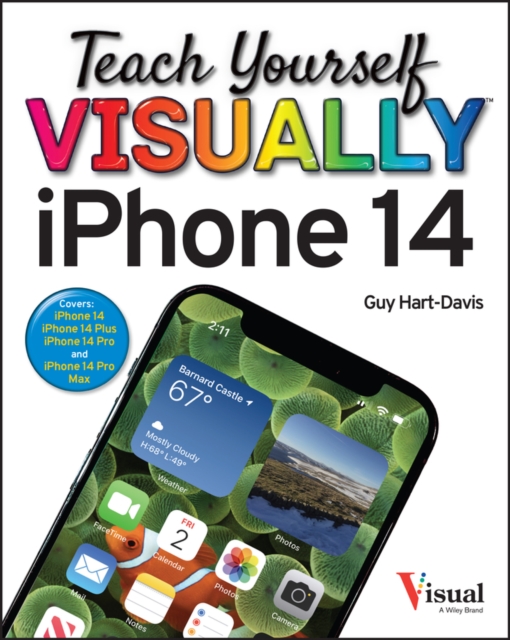 Teach Yourself VISUALLY iPhone 14, Paperback / softback Book
