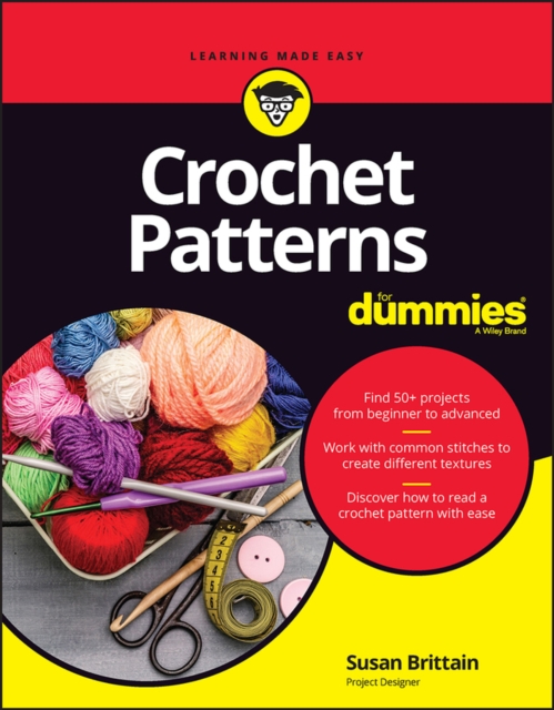 Crochet Patterns For Dummies, Paperback / softback Book