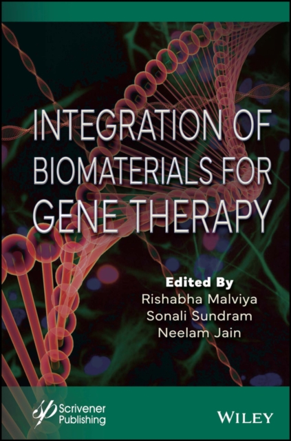 Integration of Biomaterials for Gene Therapy, PDF eBook