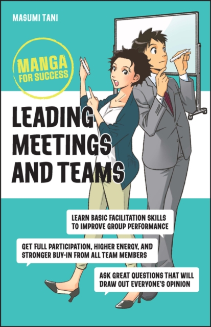 Leading Meetings and Teams : Manga for Success, Paperback / softback Book