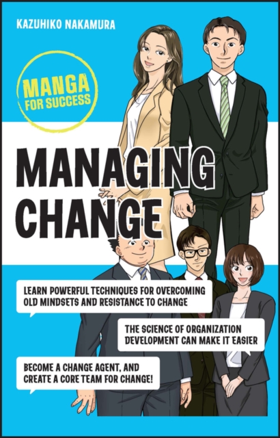 Managing Change : Manga for Success, Paperback / softback Book
