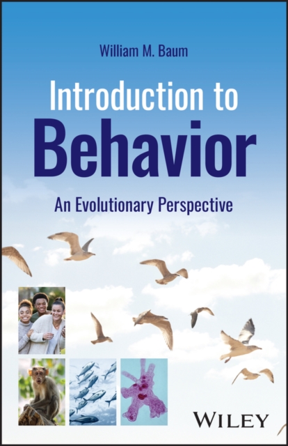 Introduction to Behavior : An Evolutionary Perspective, Paperback / softback Book