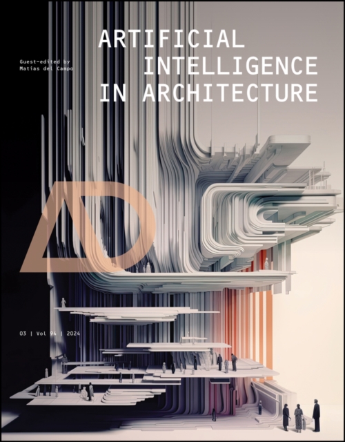 Artificial Intelligence in Architecture, Paperback / softback Book