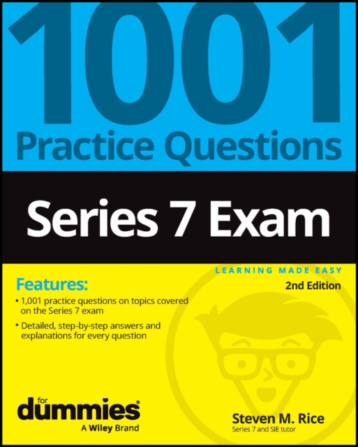 Series 7 Exam: 1001 Practice Questions For Dummies, Paperback / softback Book