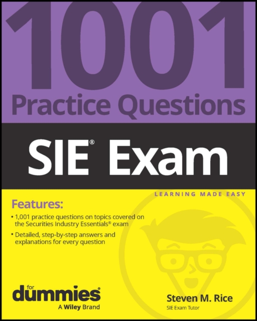 SIE Exam: 1001 Practice Questions For Dummies, Paperback / softback Book