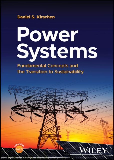 Power Systems : Fundamental Concepts and the Transition to Sustainability, EPUB eBook