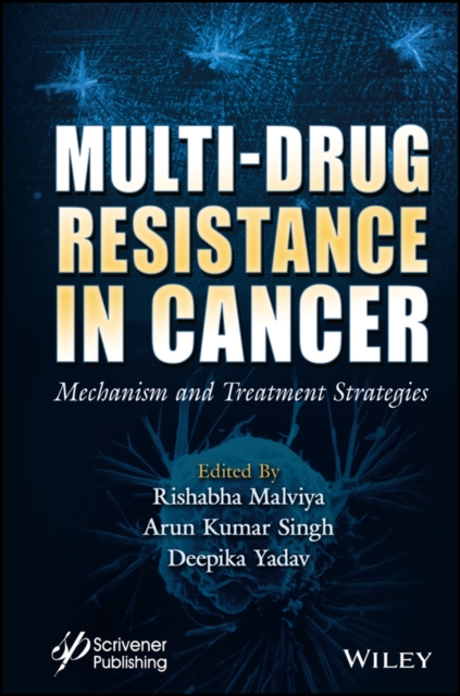 Multi-Drug Resistance in Cancer : Mechanism and Treatment Strategies, EPUB eBook
