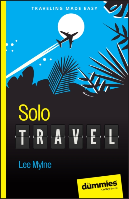Solo Travel For Dummies, Paperback / softback Book