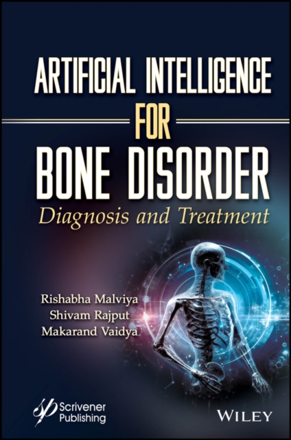 Artificial Intelligence for Bone Disorder : Diagnosis and Treatment, EPUB eBook
