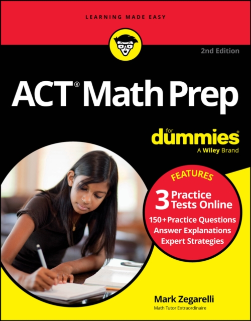 ACT Math Prep For Dummies : Book + 3 Practice Tests Online, PDF eBook