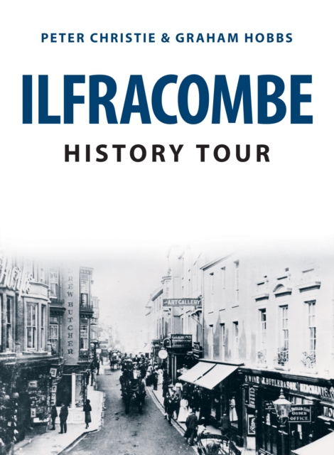 Ilfracombe History Tour, EPUB eBook