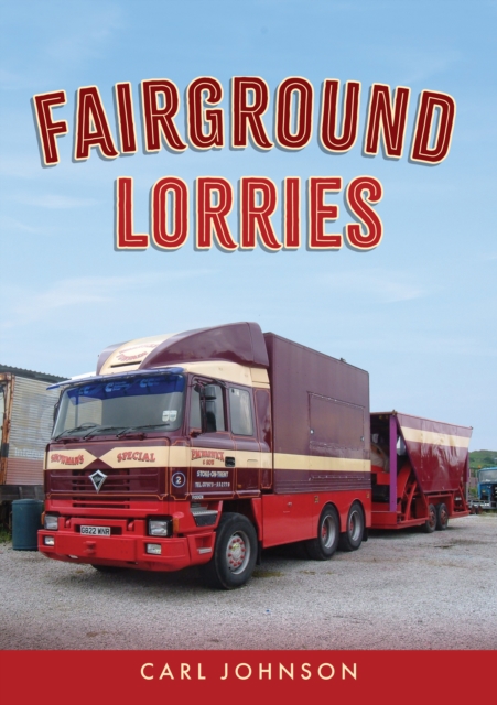 Fairground Lorries, Paperback / softback Book