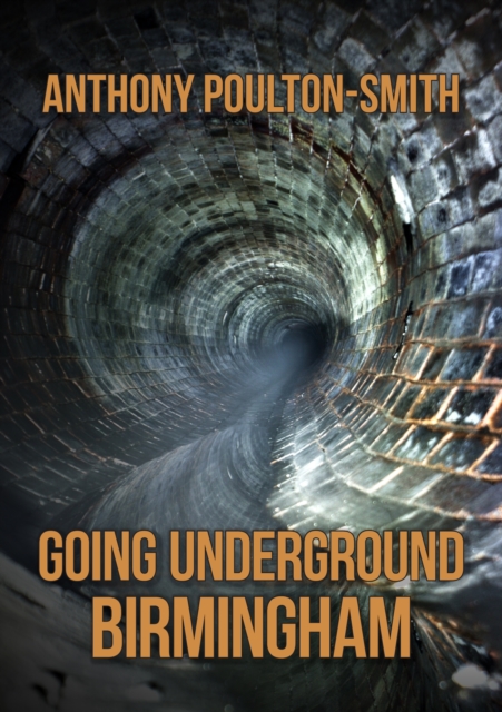 Going Underground: Birmingham, Paperback / softback Book