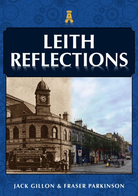 Leith Reflections, Paperback / softback Book