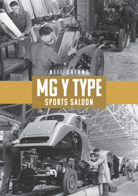 MG Y Type Sports Saloon, Paperback / softback Book