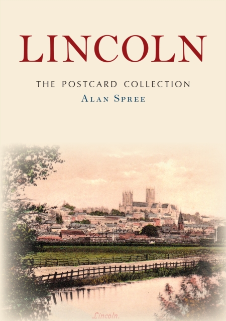 Lincoln: The Postcard Collection, Paperback / softback Book