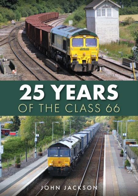 25 Years of the Class 66, EPUB eBook
