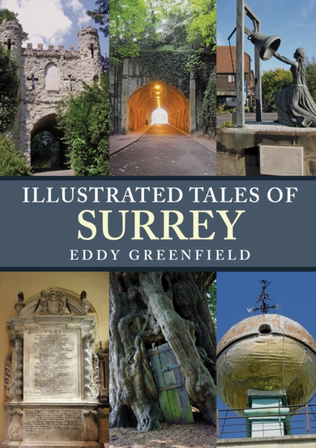 Illustrated Tales of Surrey, Paperback / softback Book
