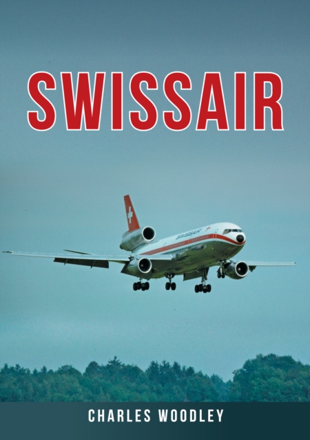Swissair, Paperback / softback Book