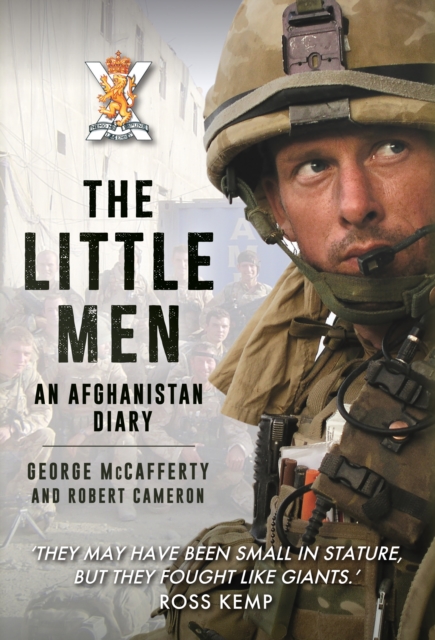 The Little Men : An Afghanistan Diary, Hardback Book