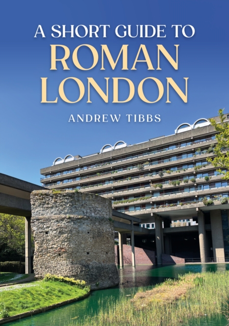 A Short Guide to Roman London, EPUB eBook