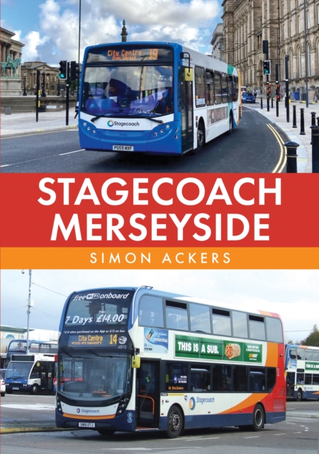 Stagecoach Merseyside, Paperback / softback Book