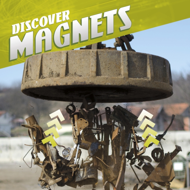 Discover Magnets, Paperback / softback Book
