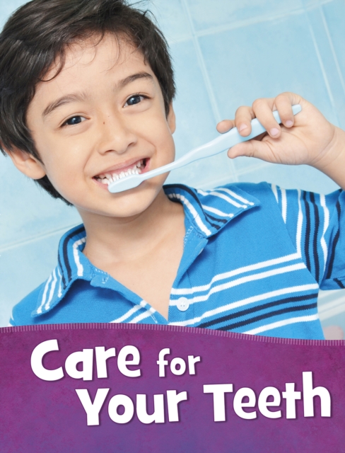 Care for Your Teeth, Paperback / softback Book
