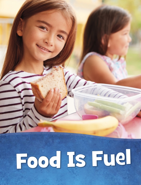 Food Is Fuel, Paperback / softback Book