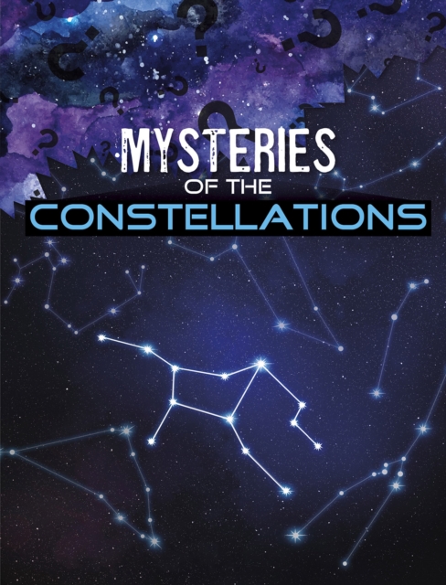 Mysteries of the Constellations, Paperback / softback Book