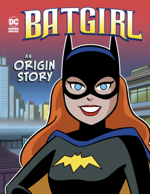 Batgirl : An Origin Story, Hardback Book