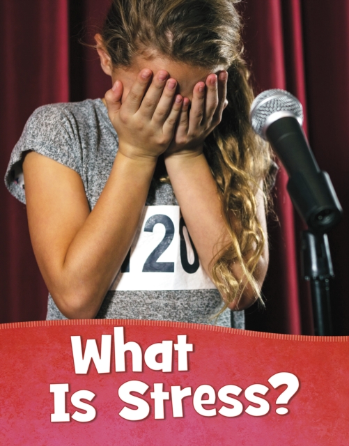 What Is Stress?, Paperback / softback Book