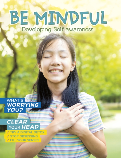 Be Mindful : Developing Self-Awareness, Paperback / softback Book