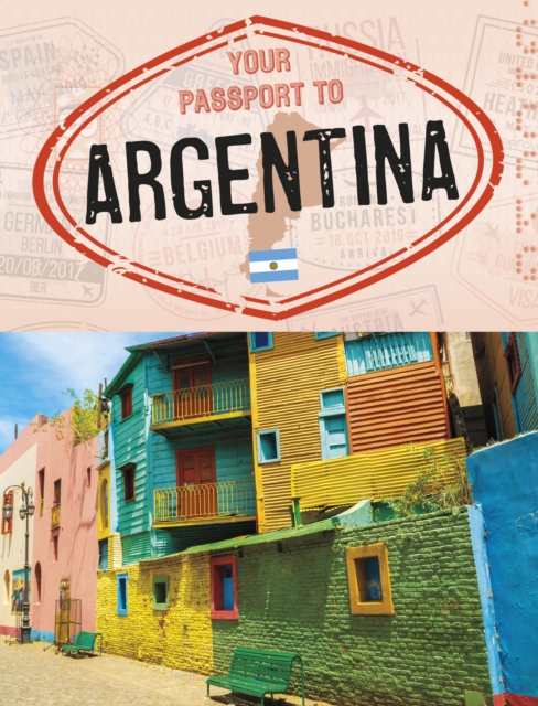 Your Passport to Argentina, Paperback / softback Book