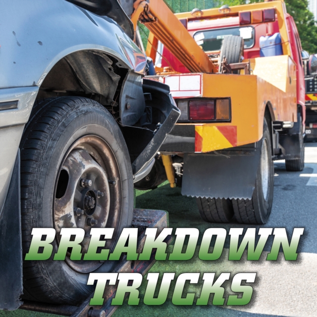 Breakdown Trucks, Hardback Book