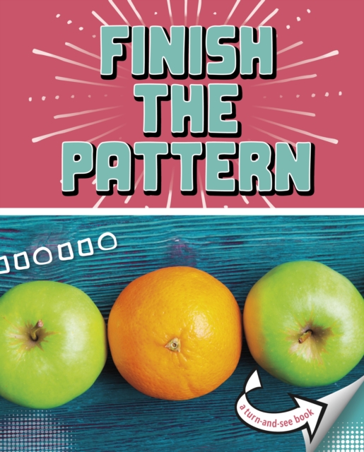 Finish the Pattern : A Turn-and-See Book, EPUB eBook