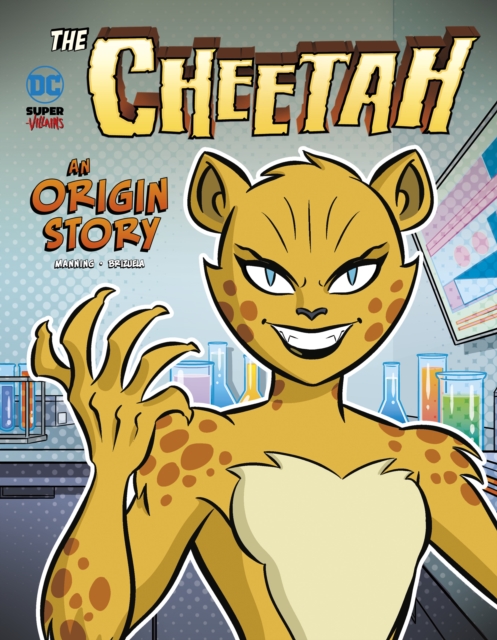 The Cheetah : An Origin Story, Hardback Book