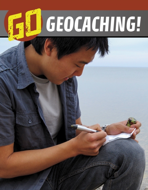 Go Geocaching!, Paperback / softback Book