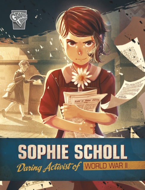 Sophie Scholl : Daring Activist of World War II, Paperback / softback Book