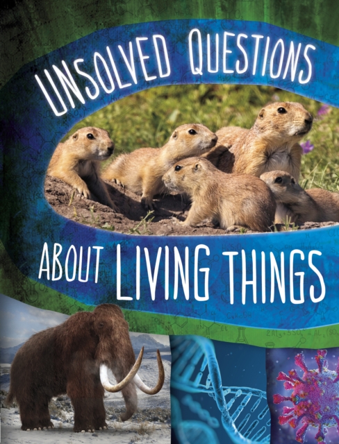 Unsolved Questions About Living Things, Paperback / softback Book