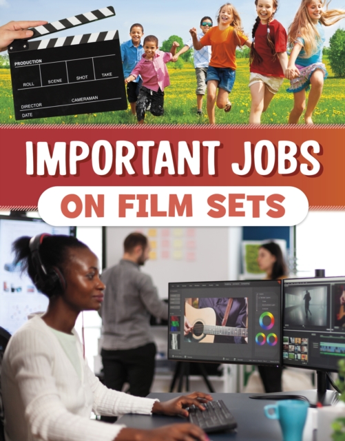 Important Jobs on Film Sets, Hardback Book