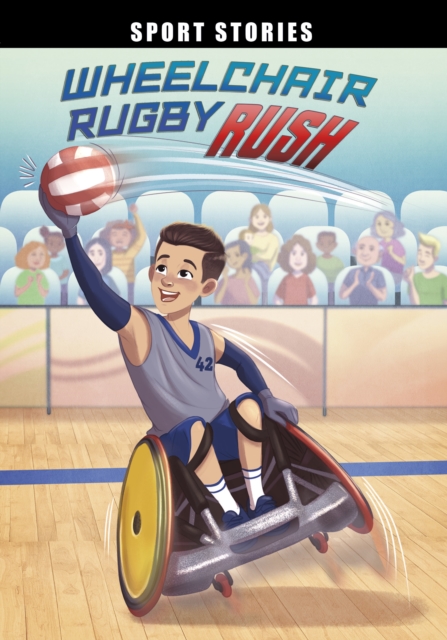 Wheelchair Rugby Rush, Paperback / softback Book