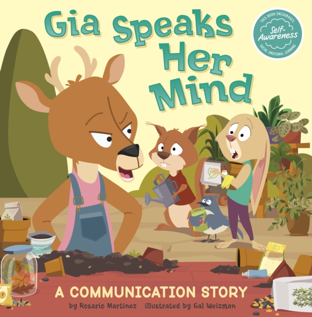 Gia Speaks Her Mind : A Communication Story, Paperback / softback Book