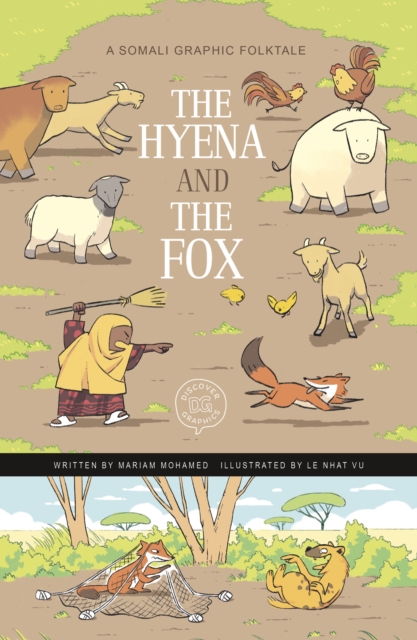 The Hyena and the Fox : A Somali Graphic Folktale, Hardback Book