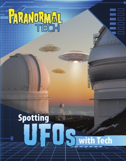 Spotting UFOs with Tech, Hardback Book