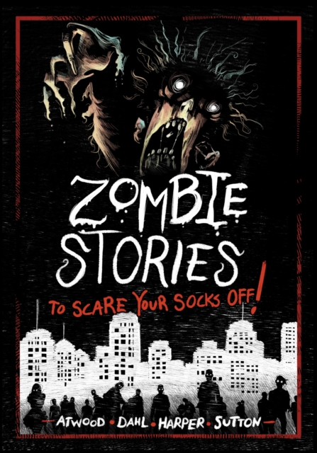 Zombie Stories to Scare Your Socks Off!, Paperback / softback Book