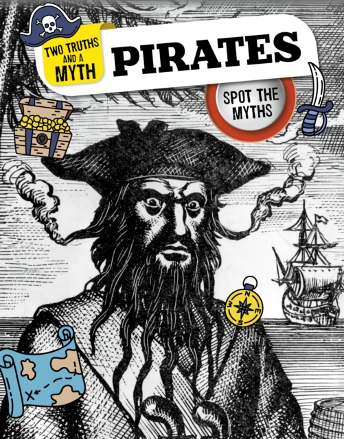 Pirates : Spot the Myths, Hardback Book
